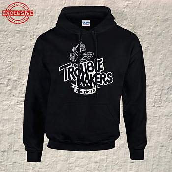 TROUBLEMAKERS - HOODIE, GBG