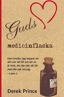 Guds Medicinflaska - Derek Prince