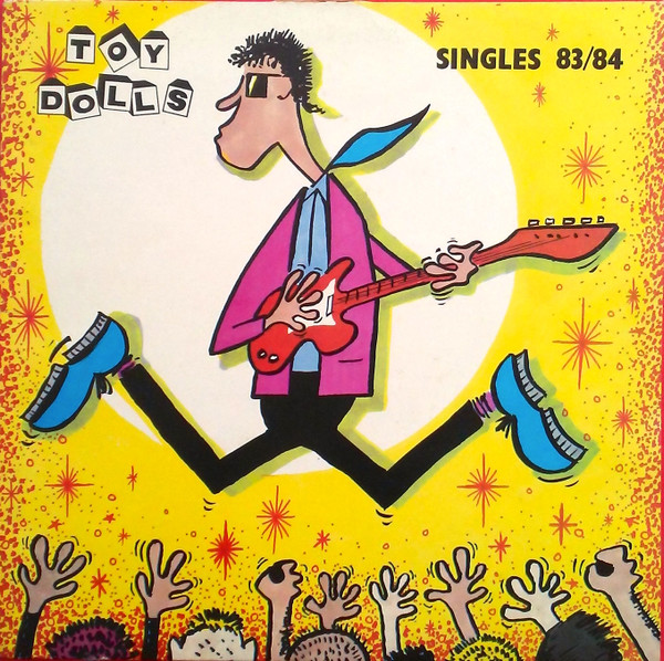 The Toy Dolls – Singles 83/84 - LP - (Second hand)