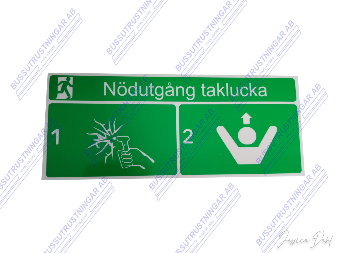 Skylt/ Dekal Nödutgång taklucka