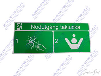 Skylt/ Dekal Nödutgång taklucka