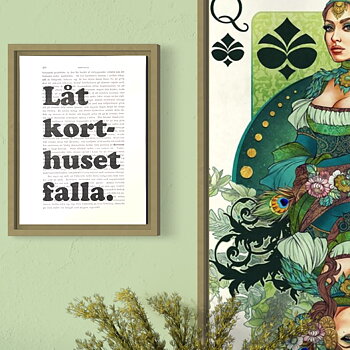 Tavla med texten Låt korthuset falla.