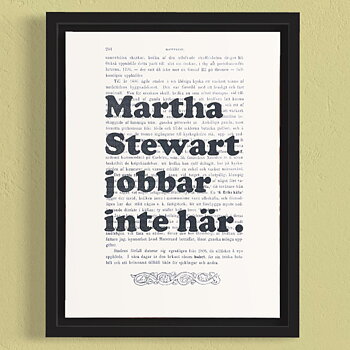 Tavla med texten Martha Stewart jobbar inte här.