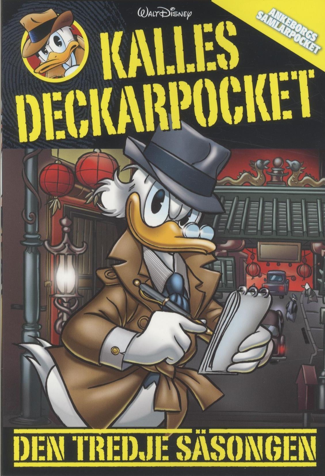 Ankeborgs samlarpocket 2023 nr 4, Kalles deckarpocket - Den tredje säsongen