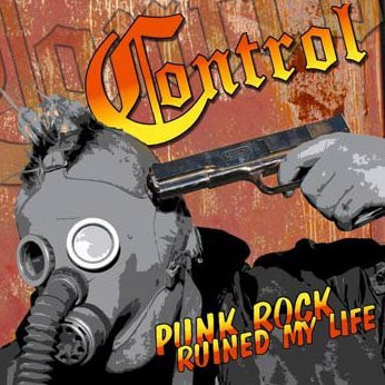 Control – Punk Rock Ruined My Life - CD