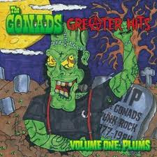 The Gonads – Greater Hits Volume One: Plums - CD