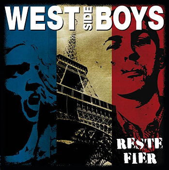 West Side Boys - Reste Fier - CD