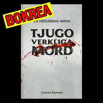 TJUGO VERKLIGA MORD - En rättsläkare minns - H10