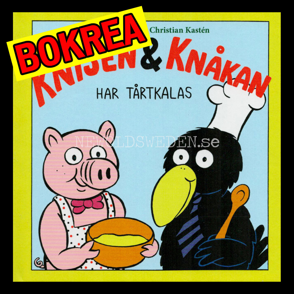 KNISEN & KNÅKAN - HAR TÅRTKALAS - H02