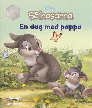 Egmont minibok, Sötnosarna, en dag med pappa