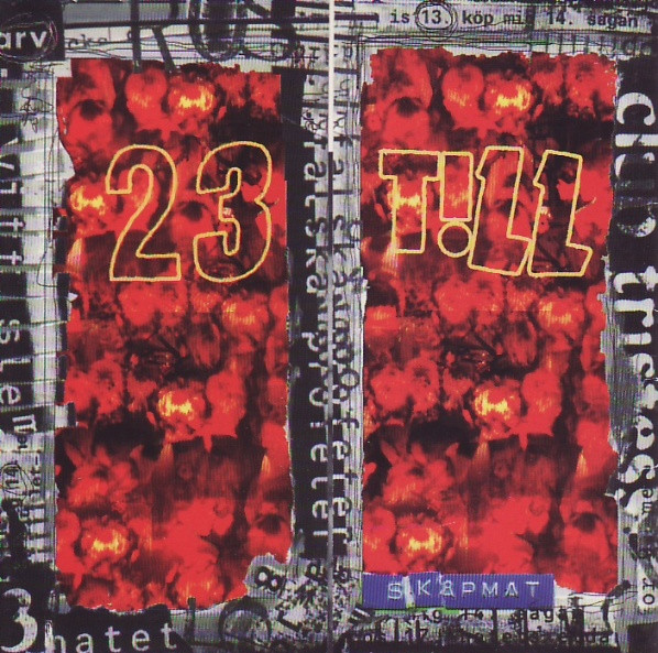 23 Till – Skåpmat - CD