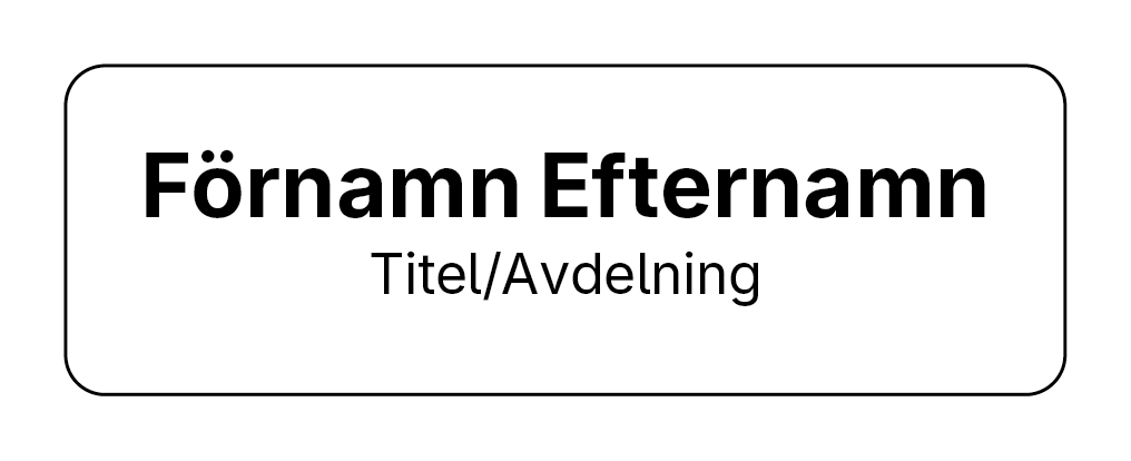 Rektangulär namnskylt utan logo