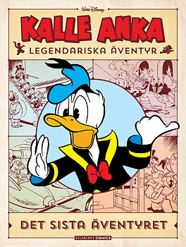 Kalle Anka Legendariska Äventyr Det sista äventyret