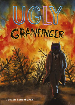 Ugly 5 - Granfinger