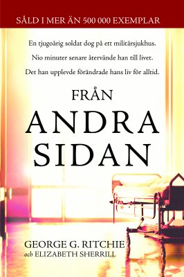 FRÅN ANDRA SIDAN - George G Ritchie