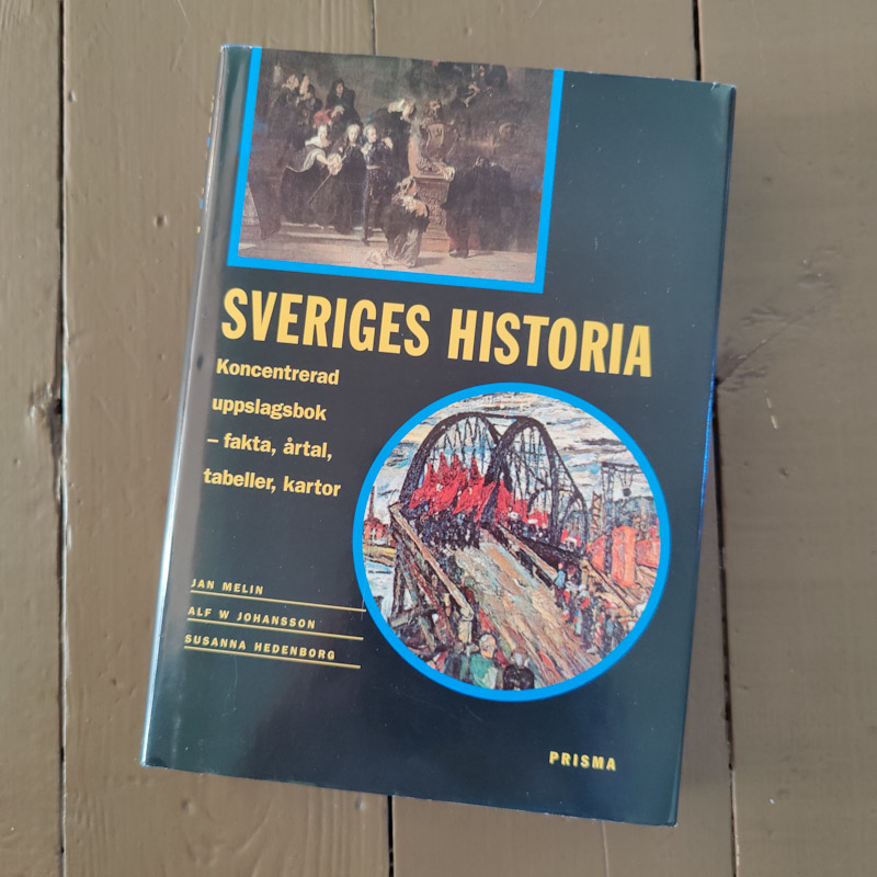 Sveriges historia av Jan Melin