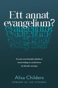 Ett annat evangelium - Alisa Childers