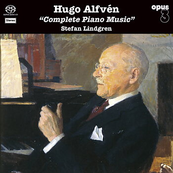 Stefan Lindgren: Hugo Alfvén - Complete Piano Music (CD)