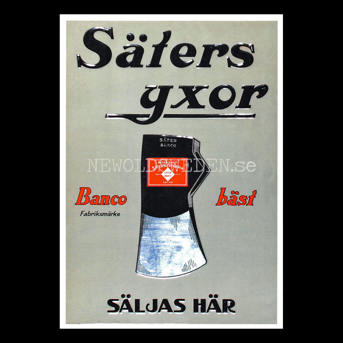 SÄTERS YXOR BANCO - Vykort A5