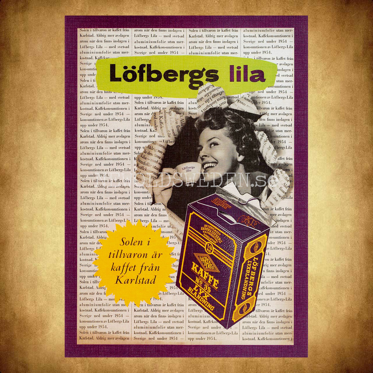 LÖFBERGS LILA - Solen i tillvaron är kaffet från Karlstad LÖFBERGS LILA KAFFE - Vykort A5 - 2