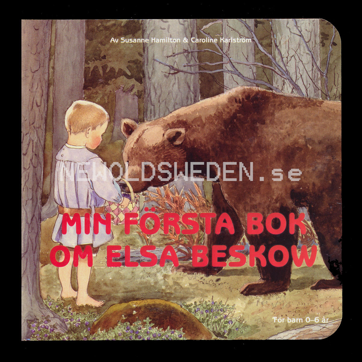 MIN FÖRSTA BOK OM  ELSA BESKOW - H08 - 2