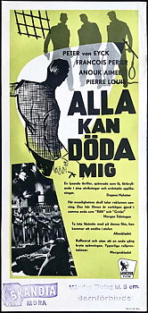 ALLA KAN DÖDA MIG (1957)