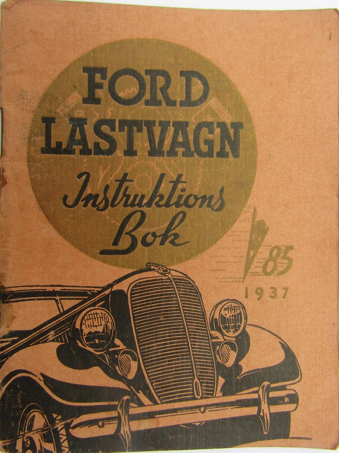 1937 Ford V-8 85 Lastvagn Instruktionsbok svensk