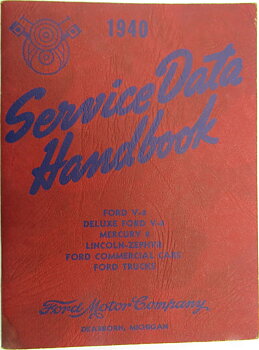 1940 Ford, Mercury, Lincoln V-12 and  V-8 Service Data Handbook