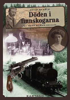 Döden i finnskogarna, en herr Nyman-deckare (Del 3 i serien)