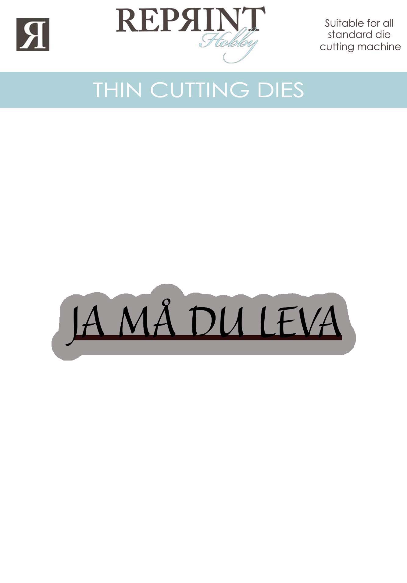 Dies Reprint -Ja må du leva  