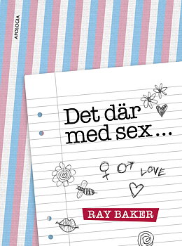 Det där med sex… - Ray Baker