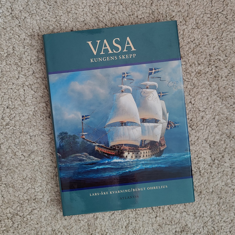  Vasa - kungens skepp av Lars-Åke Kvarning  - Bengt Ohrelius