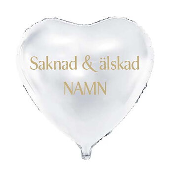 Ballong "Saknad & älskad" - Valfritt namn - 1