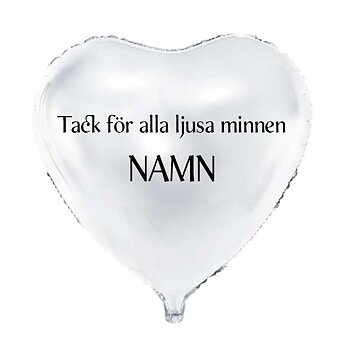 Ballong "Tack för alla ljusa minnen" - Valfritt namn