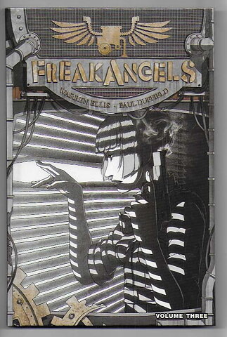 Freakangels: Volume 3 HC NM- Warren Ellis