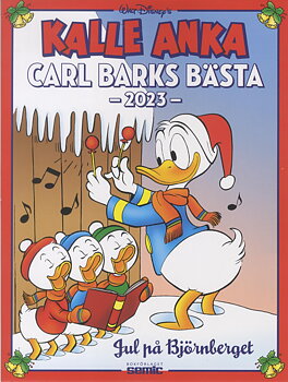 Kalle Anka Jul 2023 Carl Barks bästa