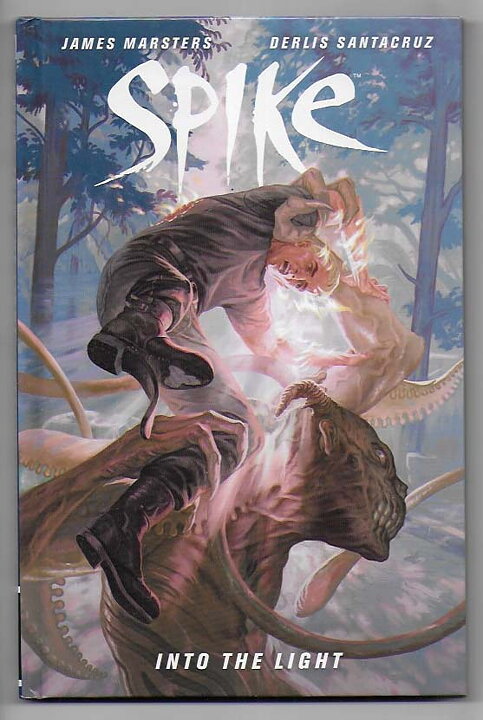 Spike: Into The Light HC VF/NM