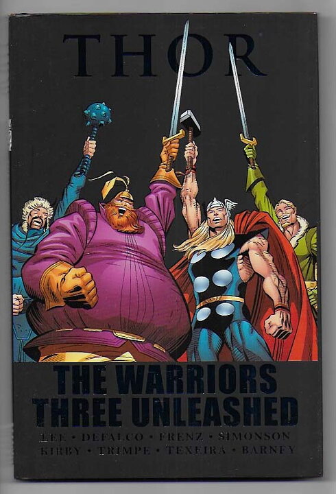 Thor: The Warriors Three Unleashed HC NM-