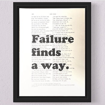 Tavla med texten Failure finds a way.