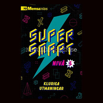 Mensa Kids Supersmart 3 - Kluriga utmaningar - H07
