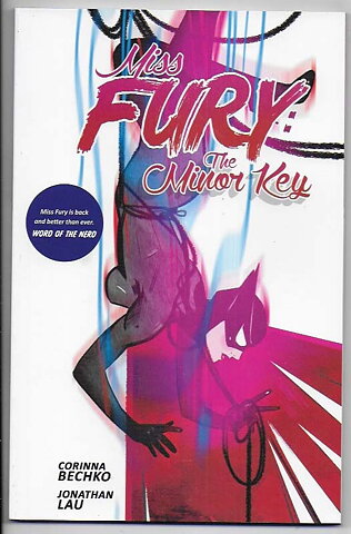 Miss Fury: The Minor Key TP NM-