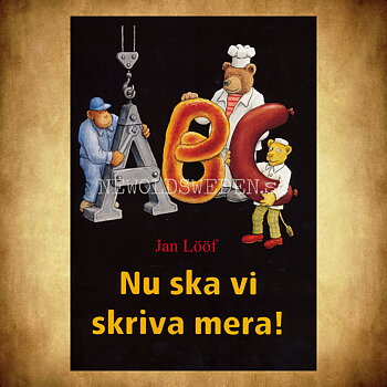 Nu ska vi skriva mera! - Jan Lööf - L10