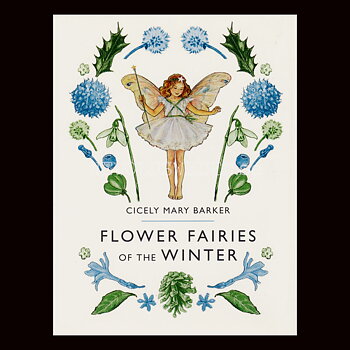 FLOWER FAIRIES OF THE WINTER - CICELY MARY BARKER - H03