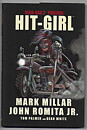 Kick-Ass Prelude: Hit-Girl HC NM-