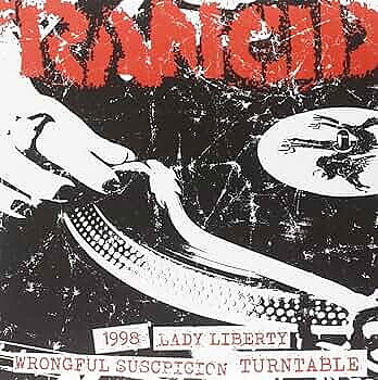 Rancid - 1998/Lady Liberty/Wrongful Suspicion/Turntable - EP