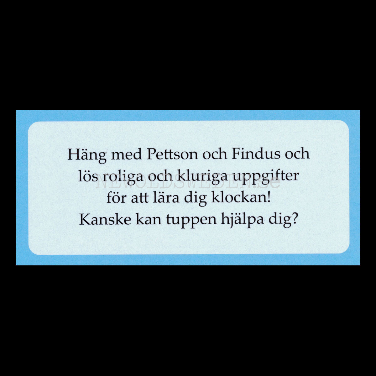 Pettson & Findus - Lär dig klockan - L30 - 4