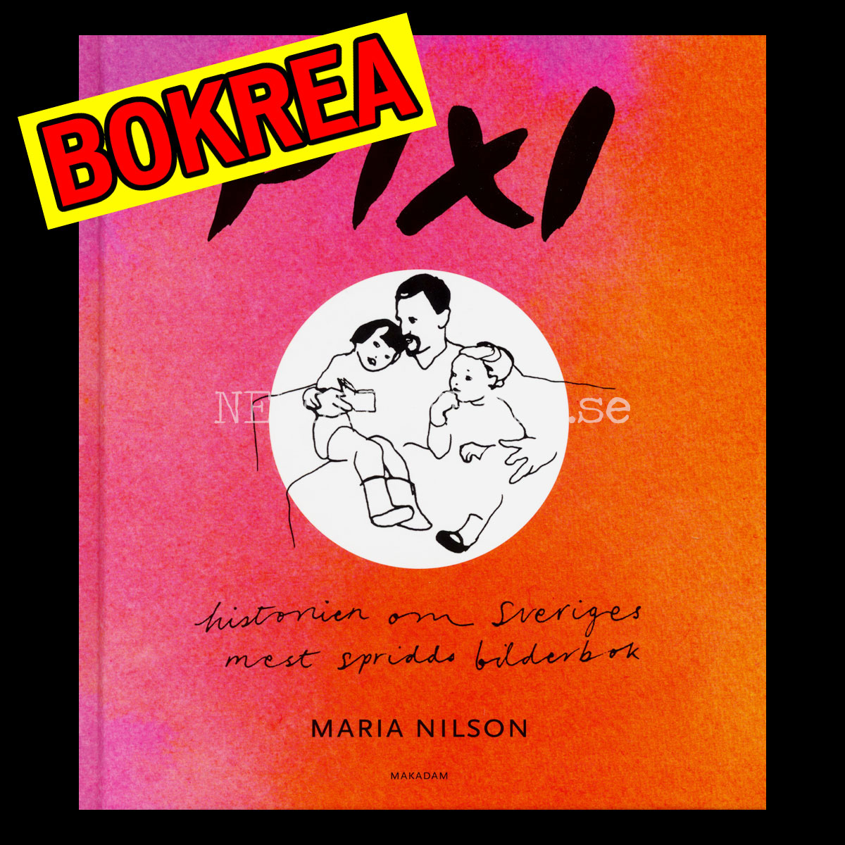 Pixi historien om Sveriges mest spridda bilderbok  - H03