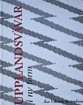 Boken Upplandsvävar i ny form