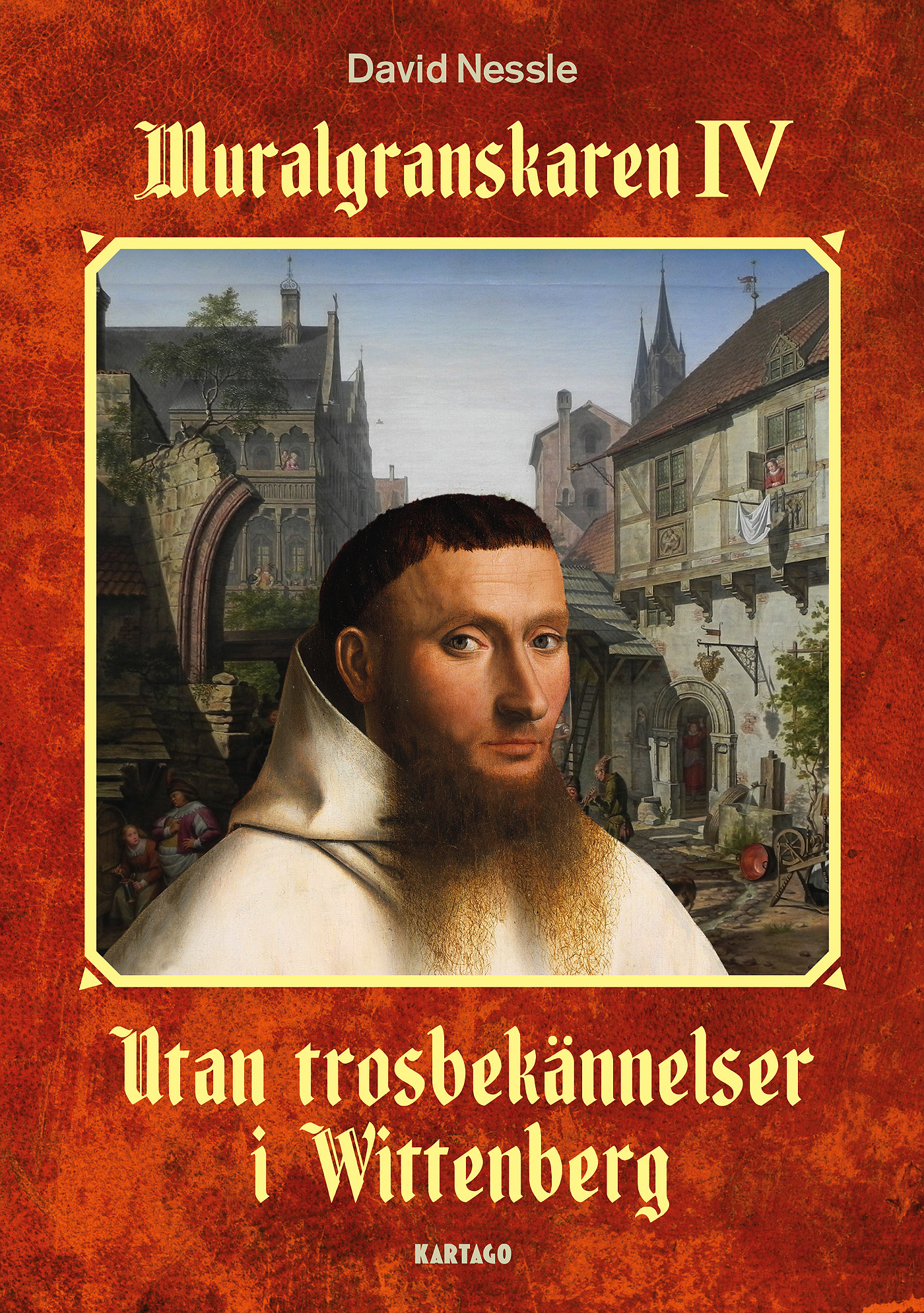 Muralgranskaren IV: Utan trosbekännelser i Wittenberg