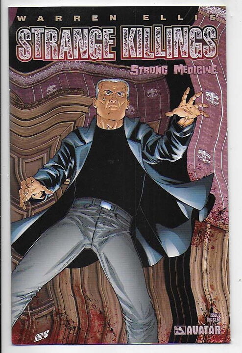 Strange Killings: Strong Medicine # 3 Regular Cover VF/NM Warren Ellis
